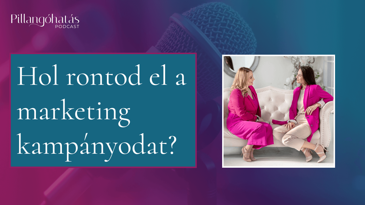 Hol rontod el a marketing kampányodat?