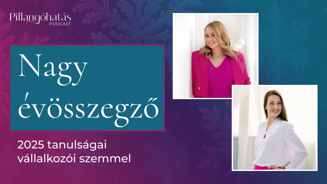 Nagy évösszegző – 2025 tanulságai vállalkozói szemmel